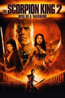 The Scorpion King 2 Rise Of A Warrior (2008) อภินิหารศึกจอมราชันย์ ดูหนังออนไลน์ HD