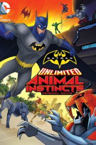 Batman Unlimited Animal Instincts (2015) แบทแมน ถล่มกองทัพอสูรเหล็ก ดูหนังออนไลน์ HD
