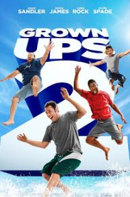 Grown Ups 2 (2013) ขาใหญ่ วัยกลับ 2 ดูหนังออนไลน์ HD