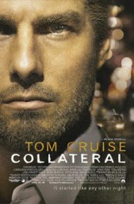 Collateral (2004) สกัดแผนฆ่า ล่าอำมหิต ดูหนังออนไลน์ HD