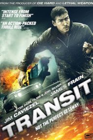 Transit (2012) หนีนรกทริประห่ำล่า ดูหนังออนไลน์ HD