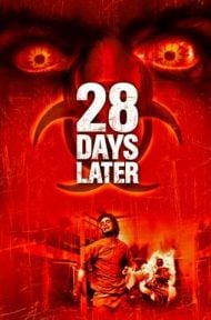 28 Days Later… 28 วันให้หลัง เชื้อเขมือบคน (2002) ดูหนังออนไลน์ HD