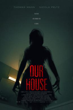 Our House (2018) เครื่องเรียกผี ดูหนังออนไลน์ HD