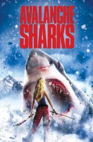 Avalanche Sharks (2014) ฉลามหิมะล้านปี ดูหนังออนไลน์ HD