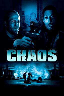 Chaos (2005) หักแผนจารกรรม สะท้านโลก ดูหนังออนไลน์ HD