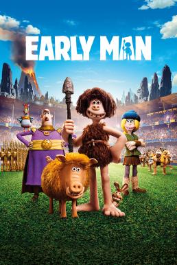 Early Man (2018) ดูหนังออนไลน์ HD