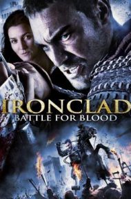 Ironclad 2 Battle For Blood (2014) ทัพเหล็กโค่นอำนาจ 2 ดูหนังออนไลน์ HD