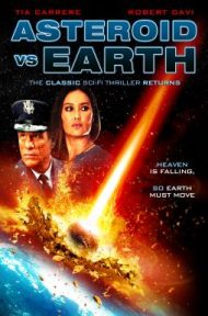 Asteroid vs Earth (2014) อุกกาบาตยักษ์ดับโลก ดูหนังออนไลน์ HD