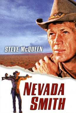 Nevada Smith (1966) ล้างเลือด แดนคาวบอย ดูหนังออนไลน์ HD