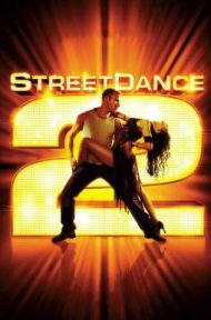 StreetDance 2 (2012) เต้นๆโยกๆ ให้โลกทะลุ 2 ดูหนังออนไลน์ HD