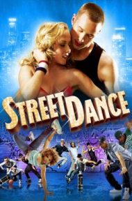 StreetDance (2010) เต้นๆโยกๆ ให้โลกทะลุ ดูหนังออนไลน์ HD