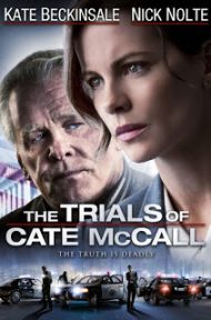 The Trials of Cate McCall (2013) พลิกคดีล่าลวงโลก ดูหนังออนไลน์ HD