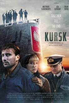 Kursk (2018) หนีตายโคตรนรกรัสเซีย ดูหนังออนไลน์ HD
