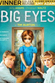 Big Eyes (2014) ติสท์ลวงตา (เอมี่ อดัมส์) ดูหนังออนไลน์ HD