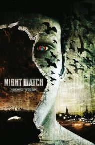 Night Watch (2004) ไนท์ วอซ สงครามเจ้ารัตติกาล ดูหนังออนไลน์ HD