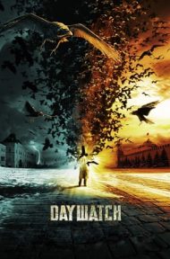Day Watch (2006) เดย์ วอทช์ สงครามพิฆาตมารครองโลก ดูหนังออนไลน์ HD