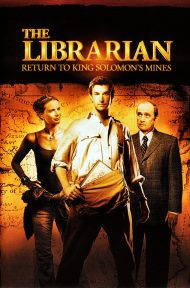The Librarian 2 Return to King Solomon s Mines (2006) ล่าขุมทรัพย์สุดขอบโลก ดูหนังออนไลน์ HD