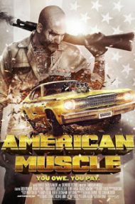 American Muscle (2014) คนดุยิงเดือด ดูหนังออนไลน์ HD