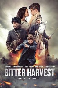 Bitter Harvest (2017) รักในวันรบ ดูหนังออนไลน์ HD