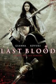 Blood The Last Vampire (2009) ยัยตัวร้าย สายพันธุ์อมตะ ดูหนังออนไลน์ HD