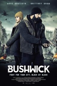 Bushwick (2017) สู้ยึดเมือง ดูหนังออนไลน์ HD
