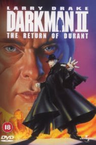 Darkman 2 The Return of Durant (1995) ดาร์คแมน 2 กลับจากนรก ดูหนังออนไลน์ HD