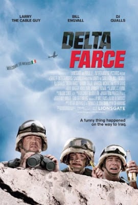 Delta Farce (2007) กองร้อยซ่าส์ ผ่าเหล่าเพี้ยน ดูหนังออนไลน์ HD