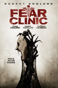 Fear Clinic (2015) คลีนิกหลอนอำมหิต [ซับไทย] ดูหนังออนไลน์ HD