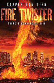 Fire Twister (2015) ทอร์นาโดเพลิงถล่มเมือง ดูหนังออนไลน์ HD