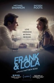 Frank & Lola (2016) วงกตรัก แฟรงค์กับโลล่า [ซับไทย] ดูหนังออนไลน์ HD