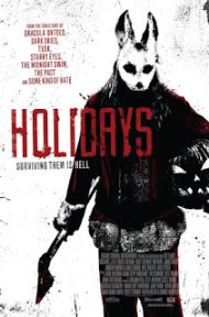 Holidays (2016) ฮอลิเดย์ วันหยุด สุดสยอง ดูหนังออนไลน์ HD