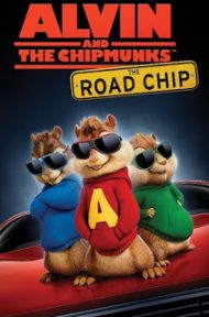 Alvin and the Chipmunks 4 The Road Chip (2015) แอลวิน กับ สหายชิพมังค์จอมซน 4 ดูหนังออนไลน์ HD