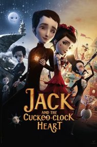 Jack And The Cuckoo-Clock Heart (2013) แจ็ค หนุ่มน้อยหัวใจติ๊กต็อก ดูหนังออนไลน์ HD