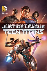 Justice League vs. Teen Titans (2016) จัสติซ ลีก ปะทะ ทีน ไททัน ดูหนังออนไลน์ HD