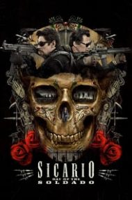 Sicario 2 Day of the Soldado (2018) ทีมพิฆาตทะลุแดนเดือด 2 ดูหนังออนไลน์ HD