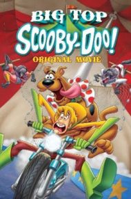 Scooby-Doo! Big Top Scooby (2012) สคูบี้ดู ตอน ละครสัตว์สุดป่วน ดูหนังออนไลน์ HD