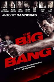 The Big Bang (2010) สืบร้อนซ่อนปมมรณะ ดูหนังออนไลน์ HD