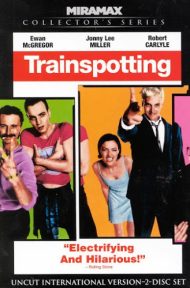 Trainspotting (1996) แก๊งเมาแหลก พันธุ์แหกกฎ ดูหนังออนไลน์ HD