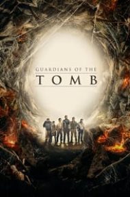Guardians of the Tomb (2018) ขุมทรัพย์โคตรแมงมุม ดูหนังออนไลน์ HD