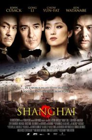 Shanghai (2012) ไฟรัก ไฟสงคราม ดูหนังออนไลน์ HD