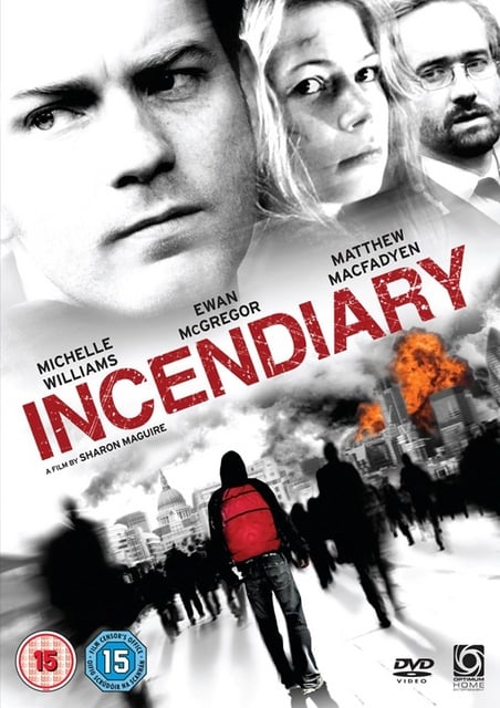 Incendiary (2008) บันทึกวันวิปโยค ดูหนังออนไลน์ HD