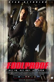 Foolproof (2003) ไฮเทคโจรกรรมผ่านรก ดูหนังออนไลน์ HD