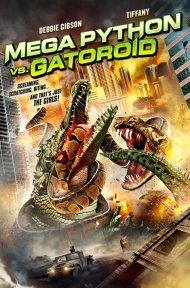 Mega Python vs. Gatoroid (2011) สงครามโคตรพันธุ์เลื้อยคลานสยองโลก ดูหนังออนไลน์ HD