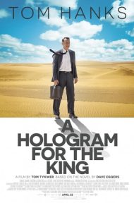 A Hologram For The King (2016) ผู้ชาย หัวใจไม่หยุดฝัน ดูหนังออนไลน์ HD