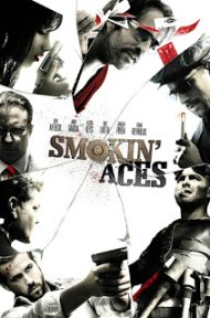 Smokin Aces (2006) ดวลเดือดล้างเลือดมาเฟีย ดูหนังออนไลน์ HD