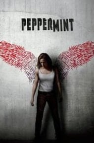 Peppermint (2018) นางฟ้าห่ากระสุน ดูหนังออนไลน์ HD