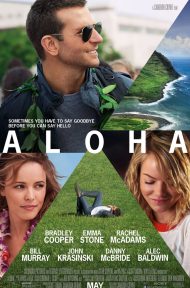 Aloha (2015) อะโลฮ่า สวัสดีความรัก ดูหนังออนไลน์ HD