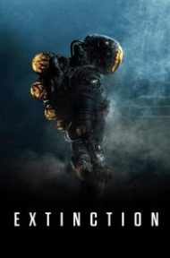 Extinction (2018) ฝันร้าย ภัยสูญพันธุ์ (ซับไทย) ดูหนังออนไลน์ HD