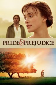 Pride & Prejudice (2005) ดอกไม้ทรนงกับชายชาติผยอง ดูหนังออนไลน์ HD