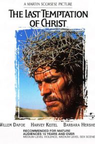 The Last Temptation of Christ (1988) เดอะ ลาสท์ เทมพ์เทชั่น ออฟ ไครสท์ ดูหนังออนไลน์ HD